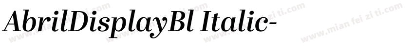 AbrilDisplayBl Italic字体转换